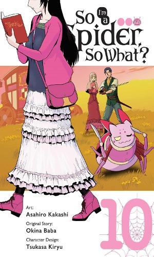 Паперова книга «So I'm a Spider, So What?, Vol. 10», автор Окіна Баба - фото №1