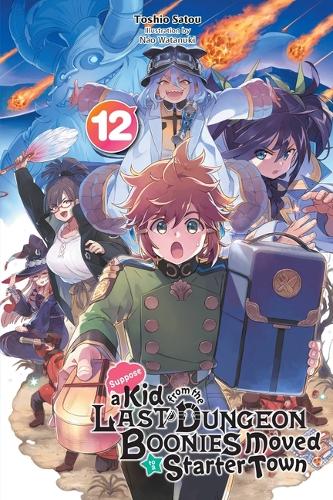 Бумажная книга «Suppose a Kid from the Last Dungeon Boonies Moved to a Starter Town, Vol. 12 (light novel)», автор Тосио Сатоу - фото №1