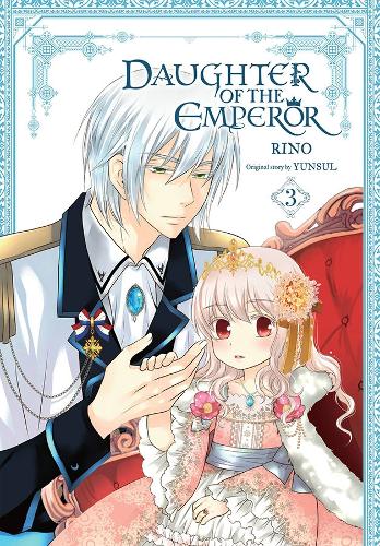 Бумажная книга «Daughter of the Emperor, Vol. 3», авторов Бьянка Пистильо, Трис, ЮНСУЛ - фото №1