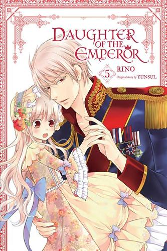 Бумажная книга «Daughter of the Emperor, Vol. 5», авторов Бьянка Пистильо, ЮНСУЛ - фото №1