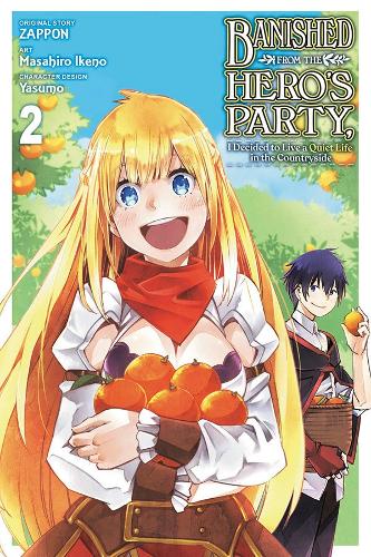 Бумажная книга «Banished from the Hero's Party, I Decided to Live a Quiet Life in the Countryside, Vol. 2 (manga)», авторов Дейл ДеЛюсия, Дайын Ким, Масахиро Икено, Ясумо Дзаппон, Дзаппон - фото №1