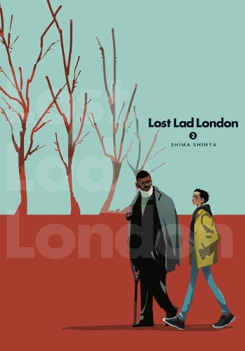 Бумажная книга «Lost Lad London, Vol. 2», авторов Эбигейл Блэкман, Элеонора Саммерс, Шима Шинья - фото №1