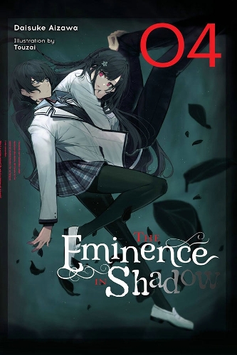 Бумажная книга «The Eminence in Shadow, Vol. 4 (light novel)», авторов Дайсукэ Аизава, Натаниэль Трэшер - фото №1