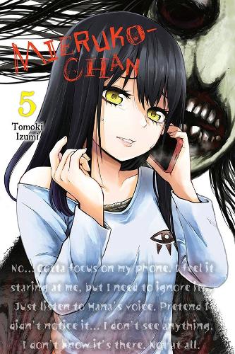 Паперова книга «Mieruko-chan, Vol. 5», авторів Алексіс Еккерман, Ліанн Гарві, Томокі Ідзумі - фото №1