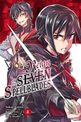 Бумажная книга «Reign of the Seven Spellblades, Vol. 4 (manga)», автор Бокуто Уно - фото №1