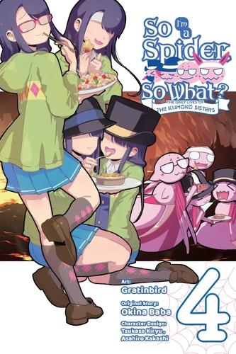 Бумажная книга «So I'm a Spider, So What? The Daily Lives of the Kumoko Sisters, Vol. 4», автор Окина Баба - фото №1