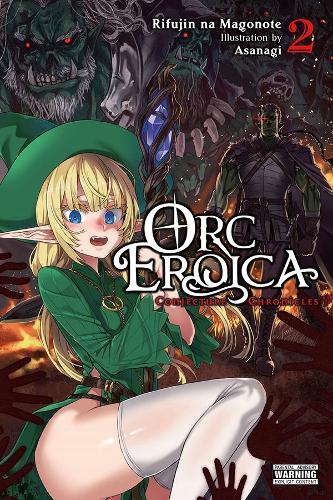 Паперова книга «Orc Eroica, Vol. 2 (light novel)», авторів Асанагі, Ріфуджин на Магоноте - фото №1