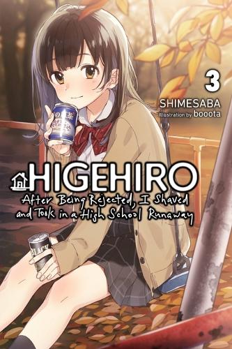 Паперова книга «Higehiro: After Being Rejected, I Shaved and Took in a High School Runaway, Vol. 3 (light novel)», автор Шимесаба - фото №1