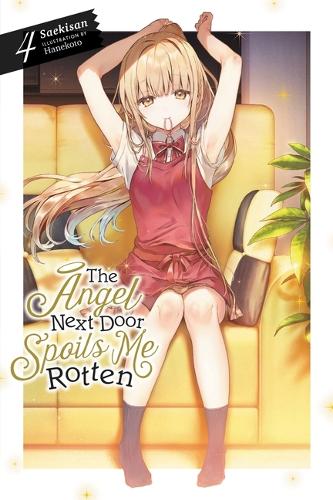 Паперова книга «The Angel Next Door Spoils Me Rotten, Vol. 4 (light novel)», автор Секісан - фото №1