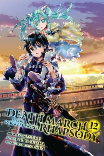 Бумажная книга «Death March to the Parallel World Rhapsody, Vol. 12», автор Хиро Айнана - фото №1