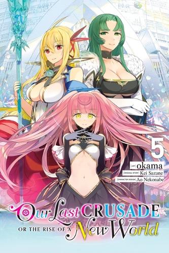 Паперова книга «Our Last Crusade or the Rise of a New World, Vol. 5 (manga)», автор Кеї Сазане - фото №1