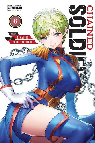Паперова книга «Chained Soldier, Vol. 6», авторів Брендон Бовіа, Крістін Дашіелл, Такахіро - фото №1