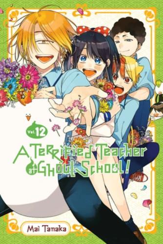 Бумажная книга «A Terrified Teacher at Ghoul School!, Vol. 12», автор Май Танака - фото №1