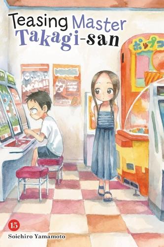 Паперова книга «Teasing Master Takagi-san, Vol. 15», автор Соїчіро Ямамото - фото №1