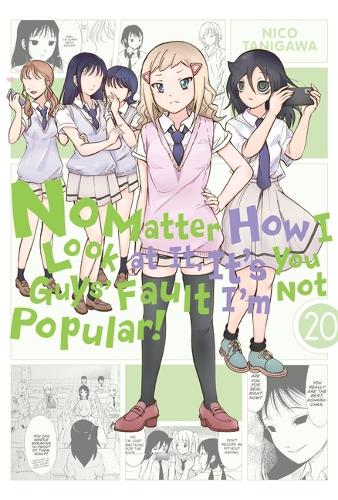 Бумажная книга «No Matter How I Look at It, It's You Guys' Fault I'm Not Popular!, Vol. 20», автор Нико Танигава - фото №1