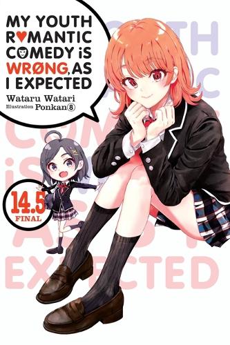 Бумажная книга «My Youth Romantic Comedy Is Wrong, As I Expected, Vol. 14.5 (light novel)», авторов Дженнифер Уорд, Ponkan 8 - фото №1
