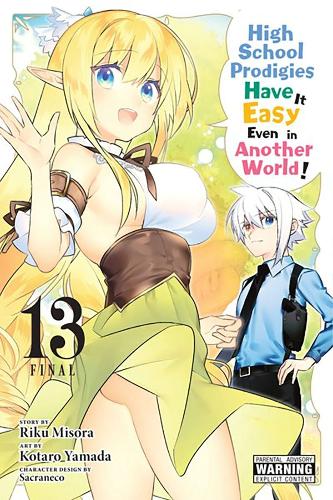 Бумажная книга «High School Prodigies Have It Easy Even in Another World!, Vol. 13 (manga)», автор Рику Мисора - фото №1