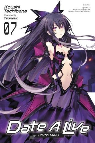 Паперова книга «Date A Live, Vol. 7 (light novel)», автор Коші Тачібана - фото №1