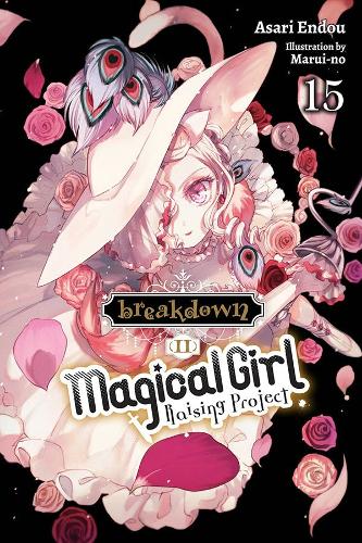Бумажная книга «Magical Girl Raising Project, Vol. 15 (light novel)», автор Асари Эндоу - фото №1
