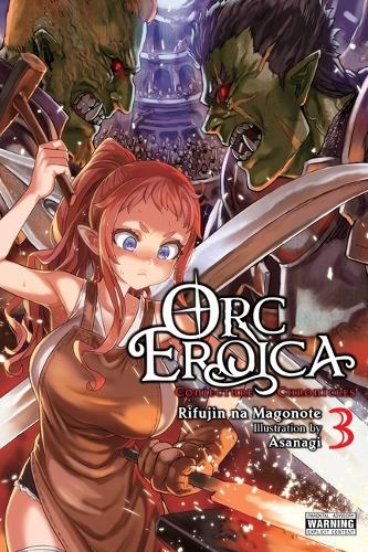 Бумажная книга «Orc Eroica, Vol. 3 (light novel)», автор Асанаги - фото №1