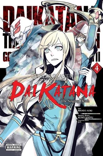 Бумажная книга «Goblin Slayer Side Story II: Dai Katana, Vol. 4 (manga)», автор Кумо Кагью - фото №1
