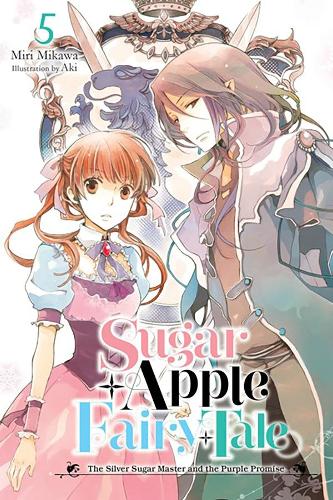 Бумажная книга «Sugar Apple Fairy Tale, Vol. 5 (light novel)», автор Мири Микава - фото №1