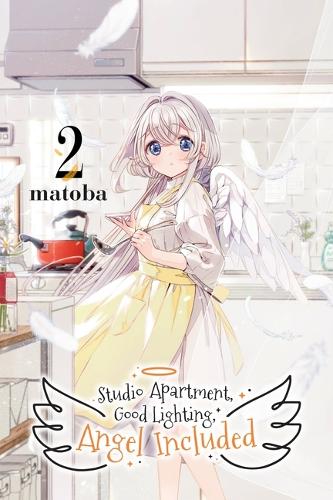 Паперова книга «Studio Apartment, Good Lighting, Angel Included, Vol. 2», автор Матоба - фото №1