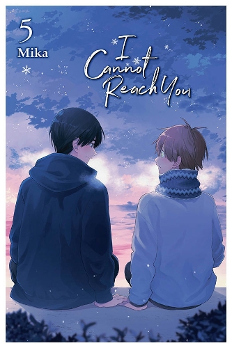 Бумажная книга «I Cannot Reach You, Vol. 5», автор Мика - фото №1