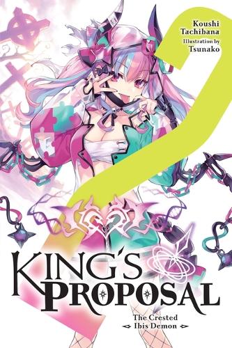 Паперова книга «King's Proposal, Vol. 2 (light novel)», автор Коші Тачібана - фото №1