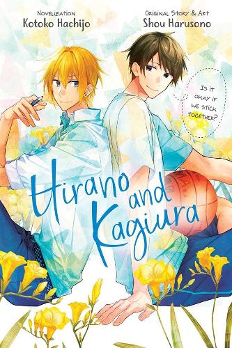 Бумажная книга «Hirano and Kagiura (novel)», авторов Кевин Стейнбах, Шо Харусоно - фото №1