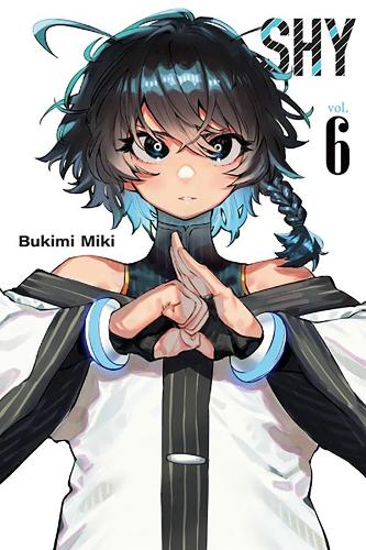 Паперова книга «Shy, Vol. 6», авторів Аджані Олое, Арбаш Мугал, Букімі Мікі - фото №1