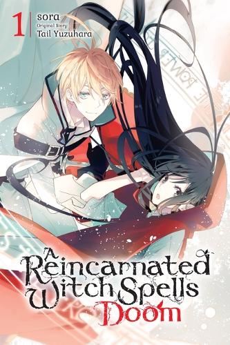 Бумажная книга «A Reincarnated Witch Spells Doom, Vol. 1», автор Рэйчел Пирс - фото №1