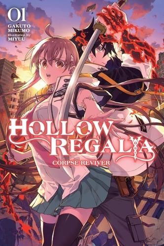 Бумажная книга «Hollow Regalia, Vol. 1 (light novel)», автор Гакуто Микумо - фото №1