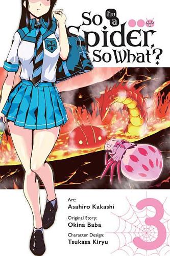 Паперова книга «So I'm a Spider, So What? Vol. 3 (manga)», автор Окіна Баба - фото №1