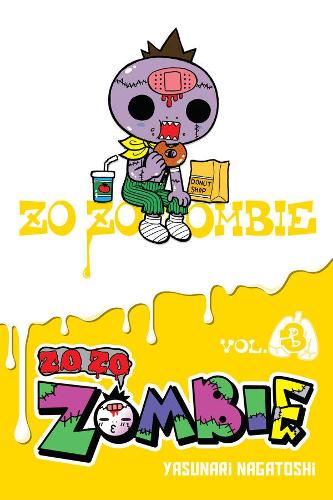 Бумажная книга «Zo Zo Zombie, Vol. 3», авторов Бьянка Пистильо, Ясунари Нагатоси - фото №1