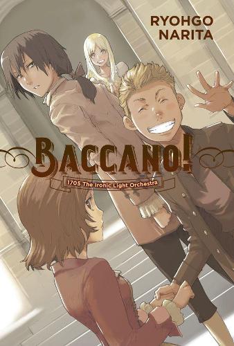 Бумажная книга «Baccano!, Vol. 11 (light novel)», автор Рего Нарита - фото №1