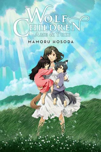 Бумажная книга «Wolf Children: Ame & Yuki (light novel)», автор Мамору Хосода - фото №1
