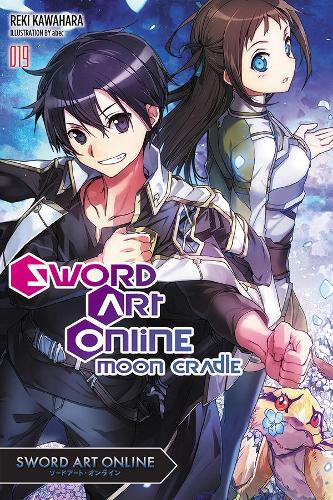 Паперова книга «Sword Art Online, Vol. 19 (light novel): Moon Cradle», автор Рекі Кавахара - фото №1