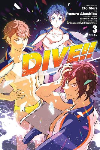 Бумажная книга «DIVE!!, Vol. 3», автор Это Мори - фото №1