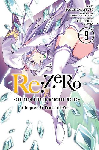 Бумажная книга «re:Zero Starting Life in Another World, Chapter 3: Truth of Zero, Vol. 9 (manga)», автор Таппей Нагацуки - фото №1