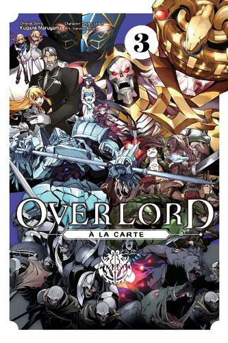 Паперова книга «Overlord a la Carte, Vol. 3», автор Кугане Маруяма - фото №1