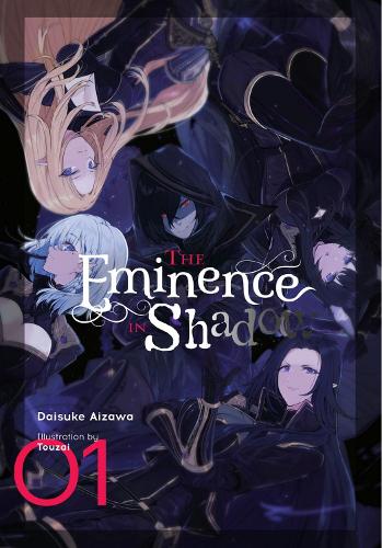 Бумажная книга «The Eminence in Shadow, Vol. 1 (light novel)», авторов Дайсукэ Аизава, Тоузай - фото №1