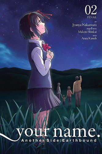 Паперова книга «your name. Another Side: Earthbound. Vol. 2 (manga)», автор Макото Шінкай - фото №1