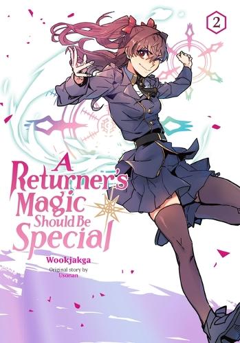 Бумажная книга «A Returner's Magic Should Be Special, Vol. 2», авторов Трис, Усонан - фото №1