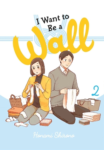Паперова книга «I Want to Be a Wall, Vol. 2», автор Хонамі Сіроно - фото №1