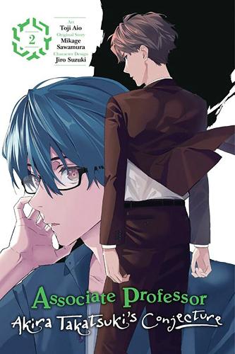 Бумажная книга «Associate Professor Akira Takatsuki's Conjecture, Vol. 2 (manga)», авторов Арбаш Мугал, Микаге Савамура, Тодзи Айо - фото №1