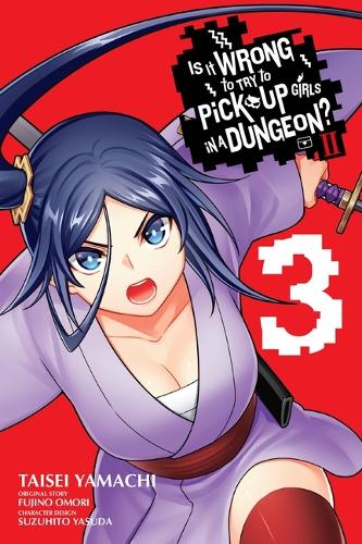 Бумажная книга «Is It Wrong to Try to Pick Up Girls in a Dungeon? II, Vol. 3 (manga)», автор Фудзино Омори - фото №1