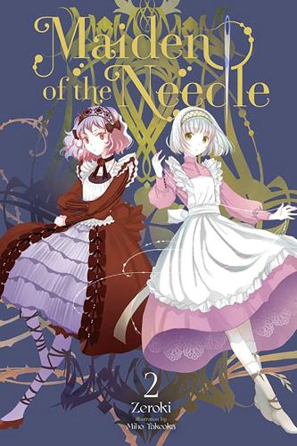 Бумажная книга «Maiden of the Needle, Vol. 2 (light novel)», автор Кики Пятковска - фото №1