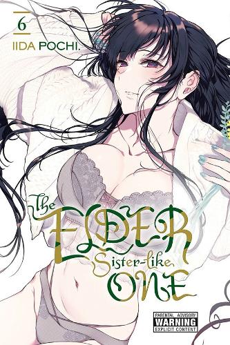 Бумажная книга «The Elder Sister-Like One, Vol. 6», автор Почи Иида - фото №1