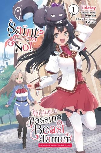 Бумажная книга «Saint? No! I'm Just a Passing Beast Tamer!, Vol. 1», авторов Каролина Гдз, Элеонора Саммерс - фото №1